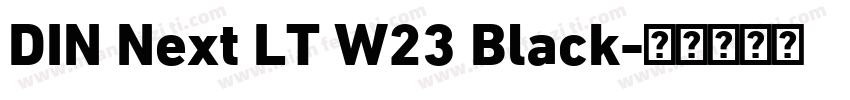 DIN Next LT W23 Black字体转换
